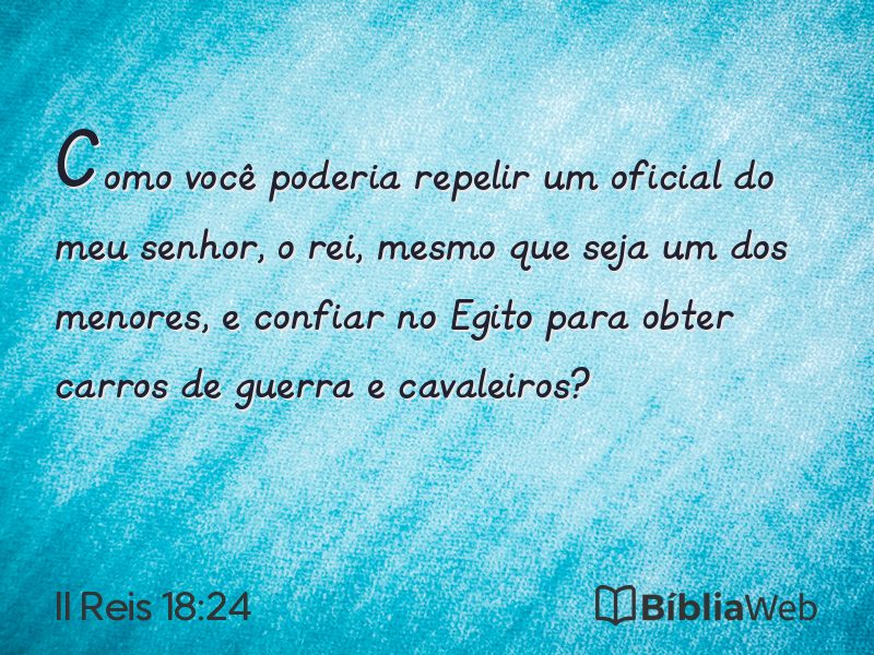 II Reis 18:24 em imagem para compartilhar