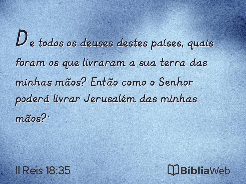 II Reis 18:35 em imagem para compartilhar