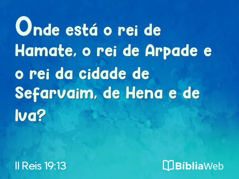 II Reis 19:13 em imagem para compartilhar