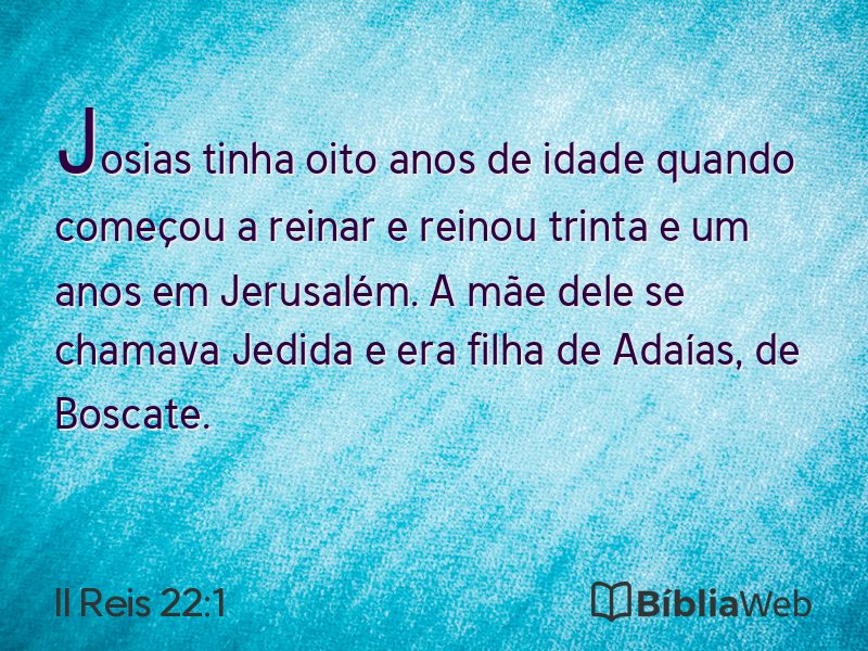 II Reis 22:1 em imagem para compartilhar