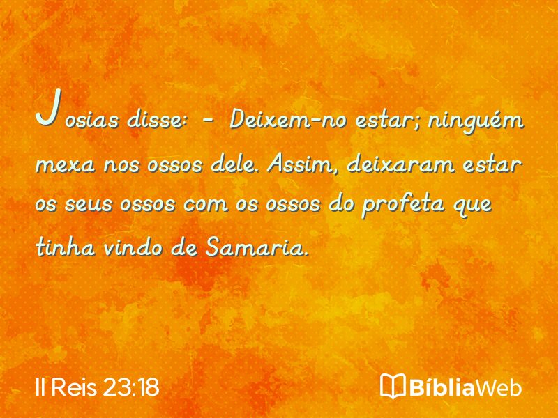 II Reis 23:18 em imagem para compartilhar
