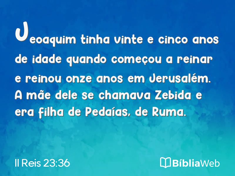 II Reis 23:36 em imagem para compartilhar