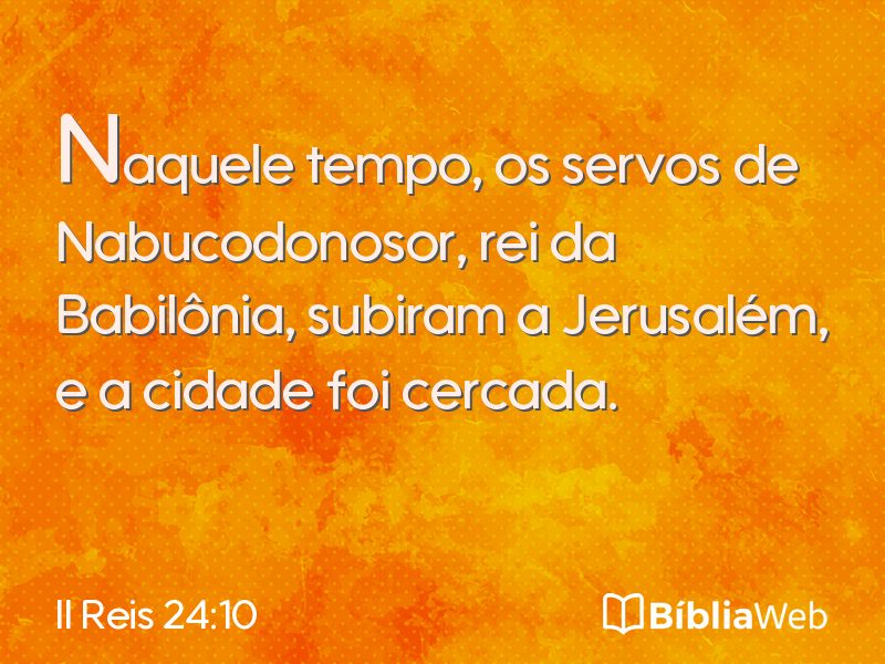 II Reis 24:10 em imagem para compartilhar