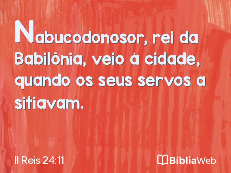 II Reis 24:11 em imagem para compartilhar