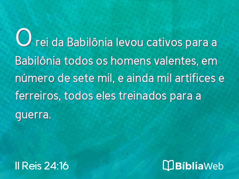 II Reis 24:16 em imagem para compartilhar