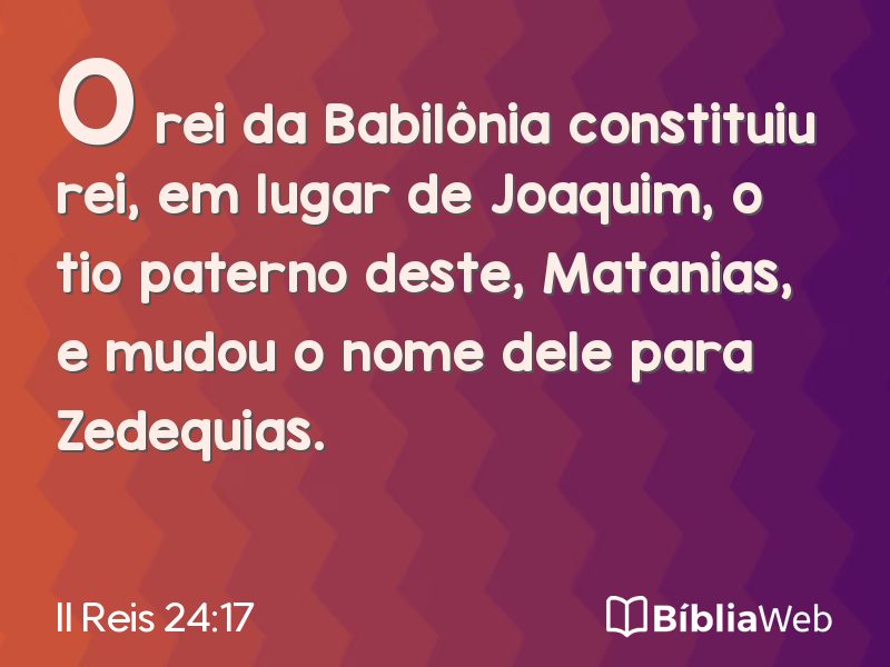 II Reis 24:17 em imagem para compartilhar