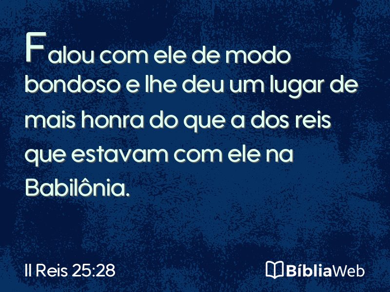 II Reis 25:28 em imagem para compartilhar