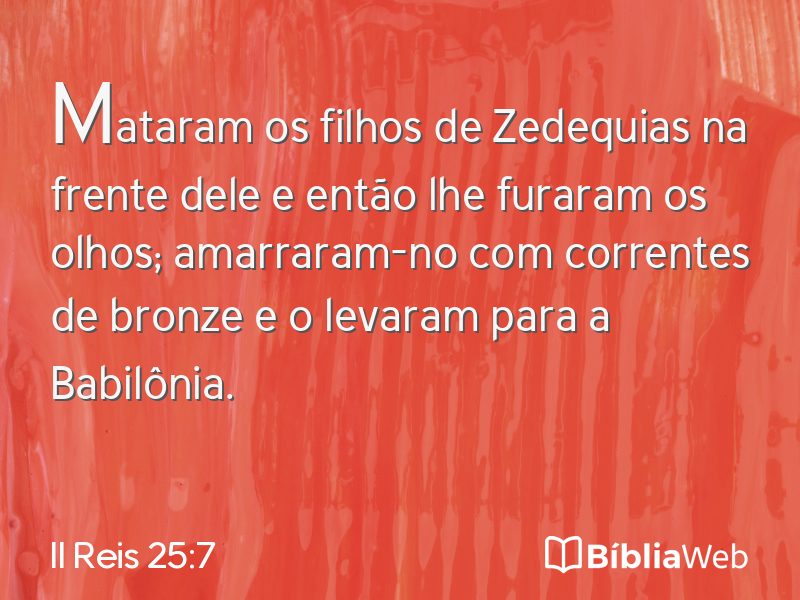 II Reis 25:7 em imagem para compartilhar