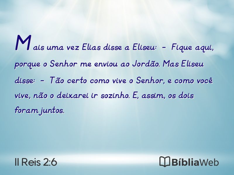 II Reis 2:6 em imagem para compartilhar