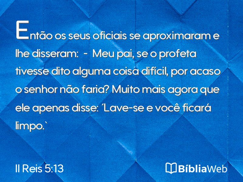 II Reis 5:13 em imagem para compartilhar