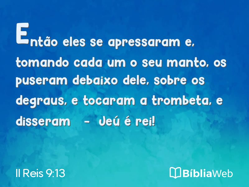 II Reis 9:13 em imagem para compartilhar
