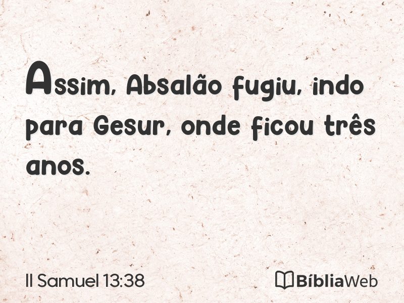 II Samuel 13:38 em imagem para compartilhar
