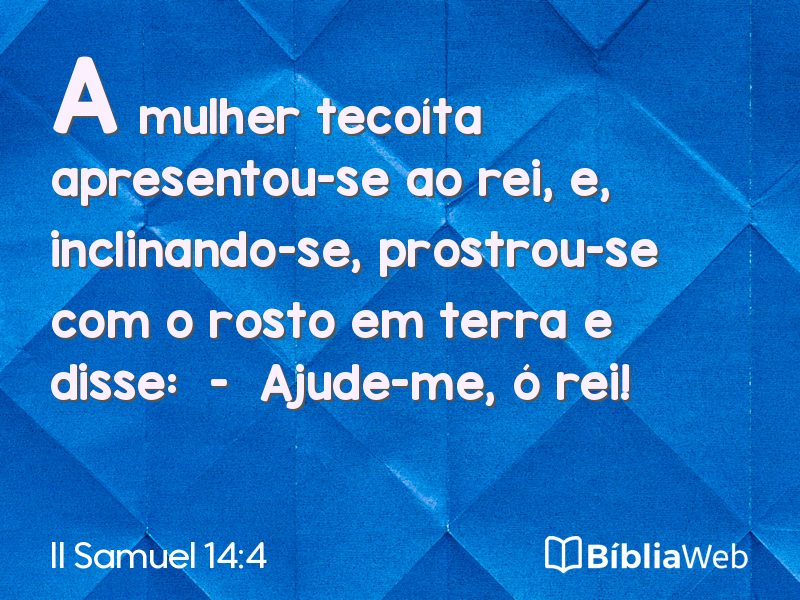 II Samuel 14:4 em imagem para compartilhar