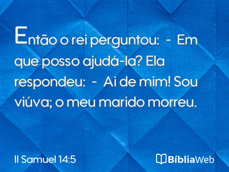 II Samuel 14:5 em imagem para compartilhar