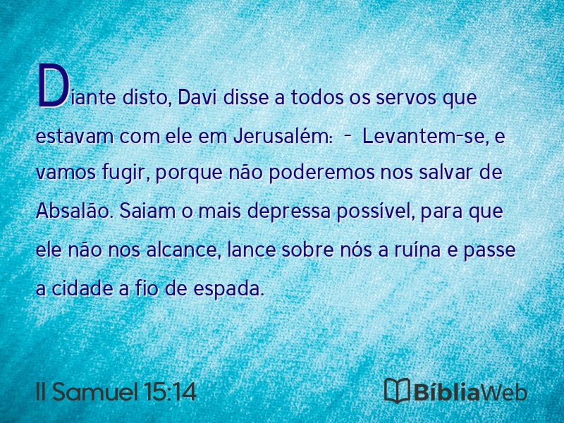 II Samuel 15:14 em imagem para compartilhar