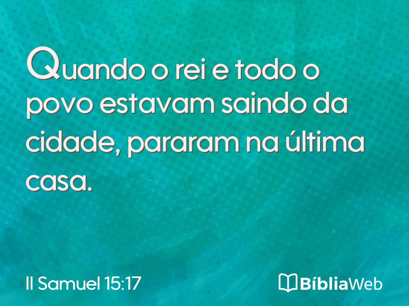 II Samuel 15:17 em imagem para compartilhar