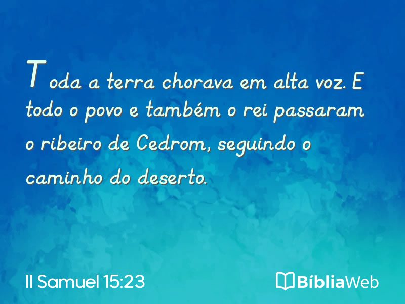 II Samuel 15:23 em imagem para compartilhar