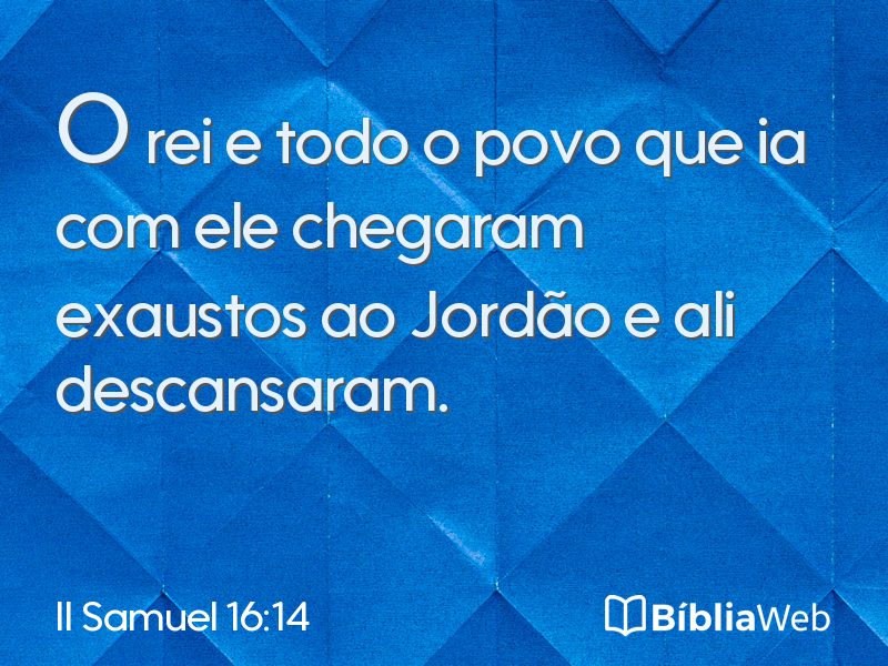 II Samuel 16:14 em imagem para compartilhar
