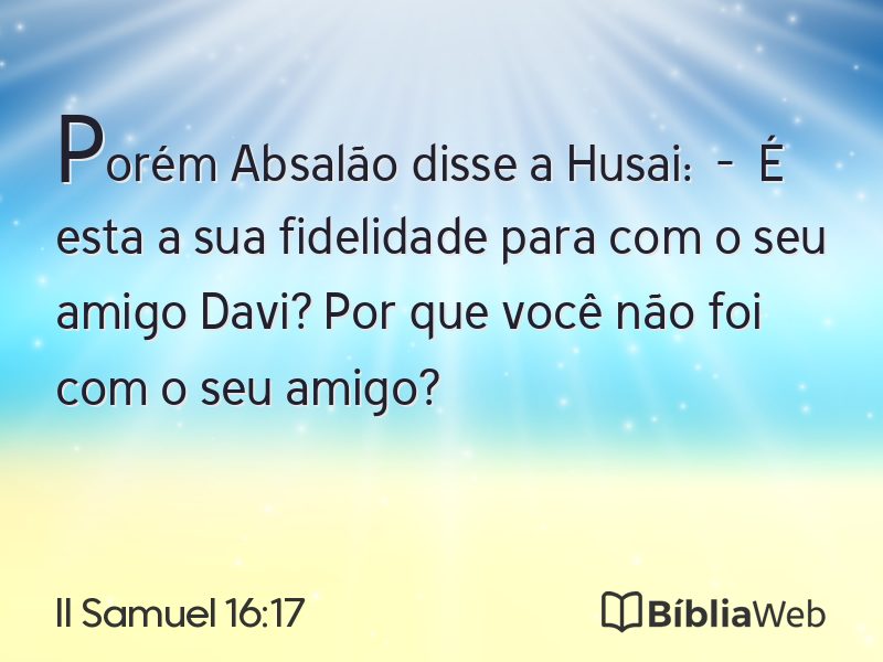 II Samuel 16:17 em imagem para compartilhar