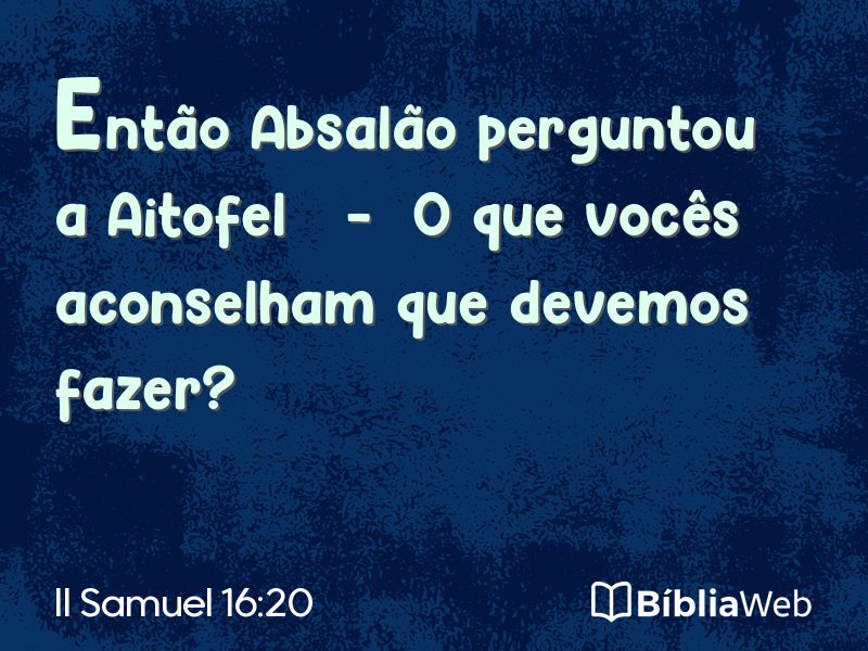 II Samuel 16:20 em imagem para compartilhar