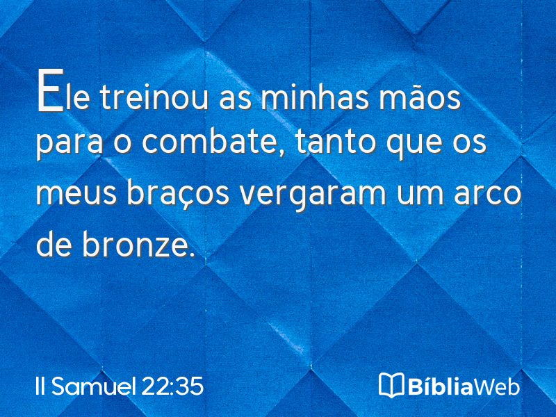 II Samuel 22:35 em imagem para compartilhar