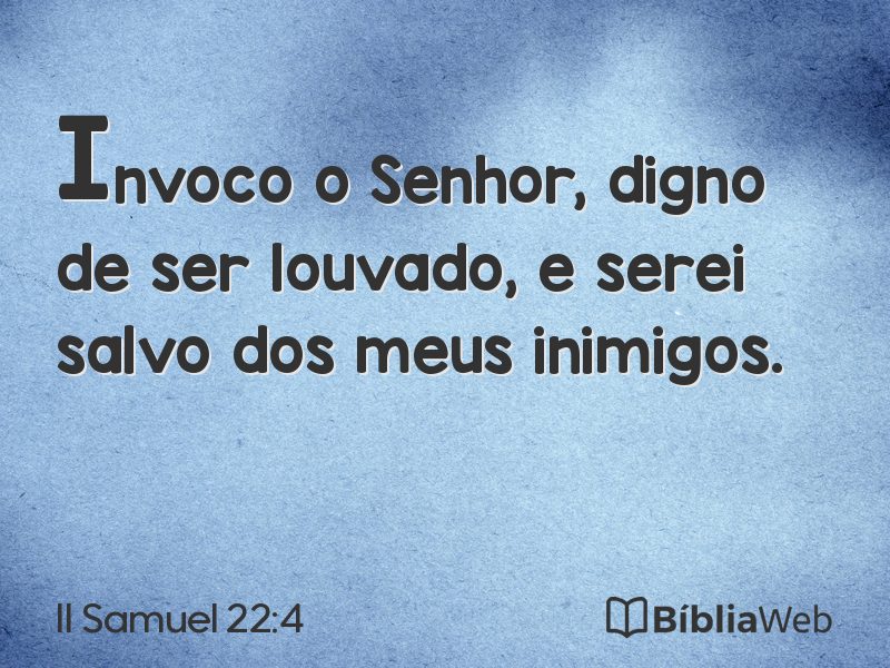 II Samuel 22:4 em imagem para compartilhar