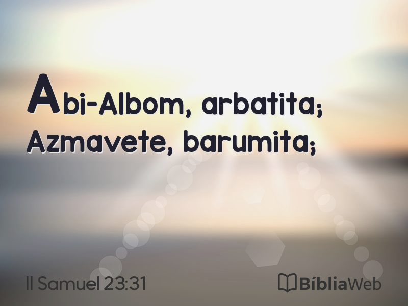 II Samuel 23:31 em imagem para compartilhar