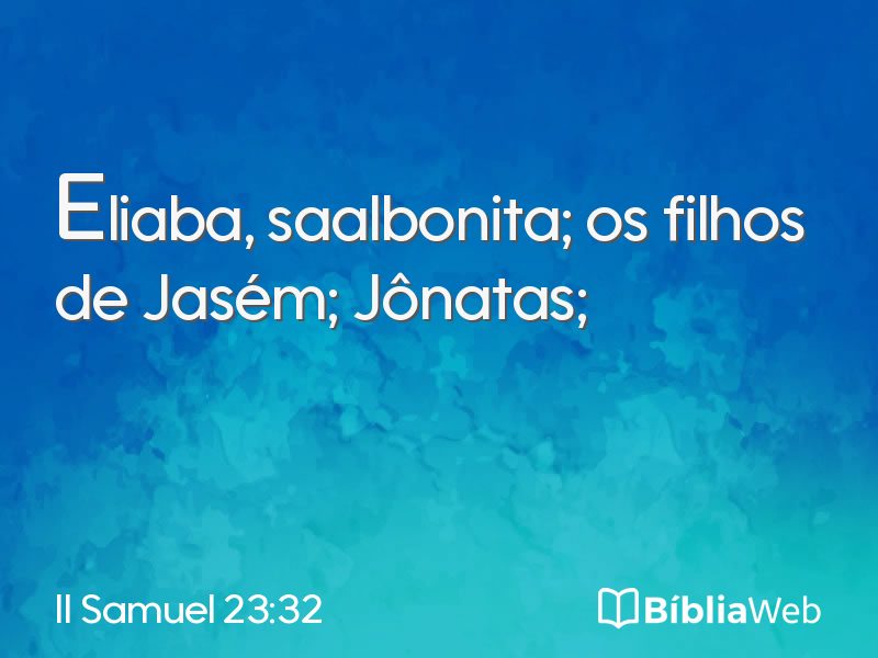 II Samuel 23:32 em imagem para compartilhar