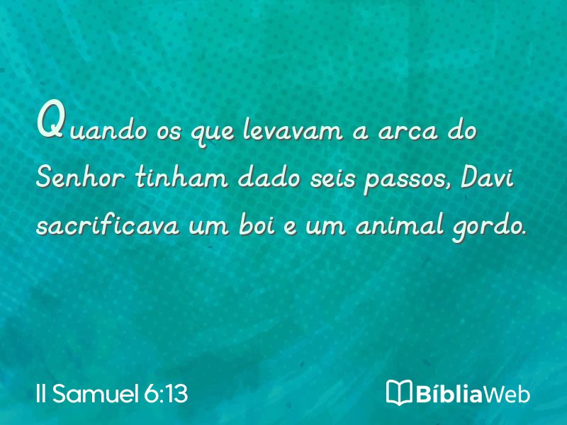 II Samuel 6:13 em imagem para compartilhar