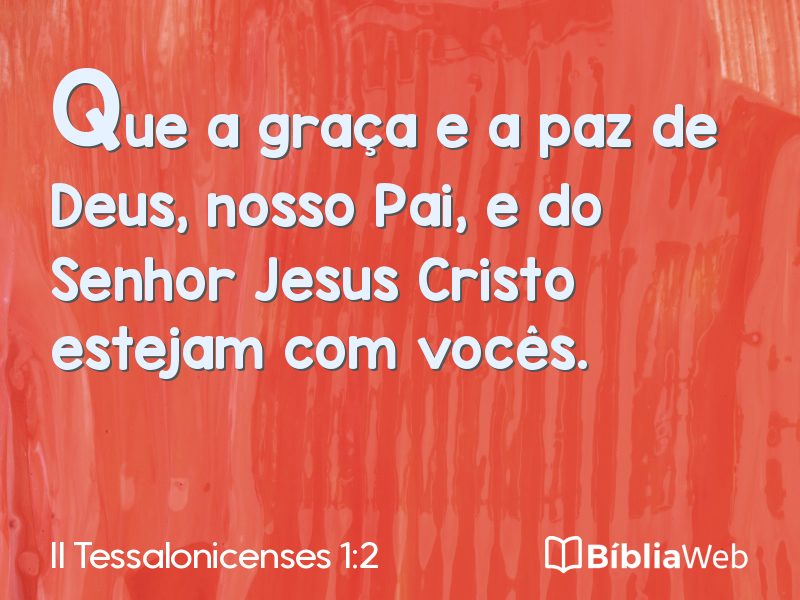 II Tessalonicenses 1:2 em imagem para compartilhar