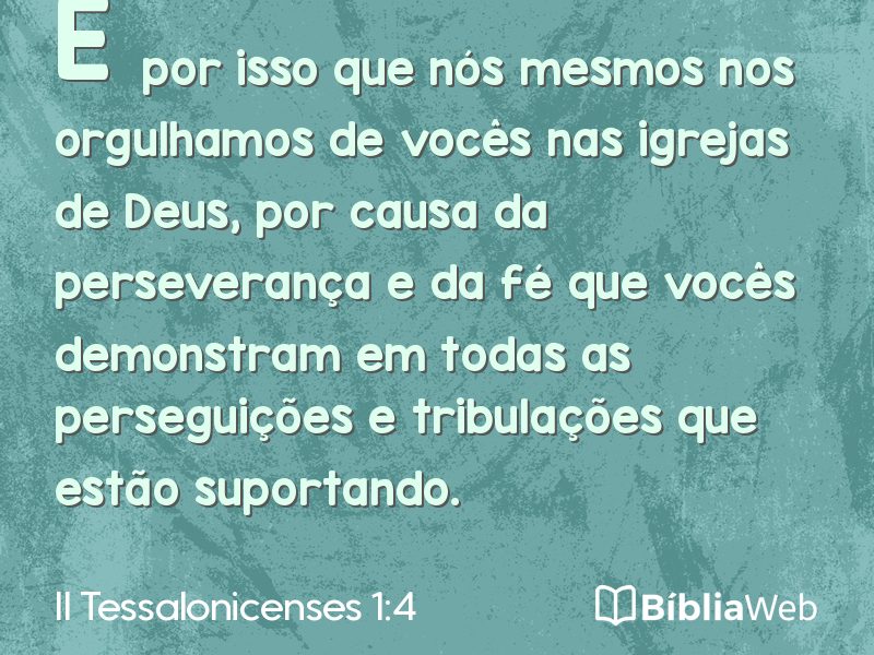 II Tessalonicenses 1:4 em imagem para compartilhar