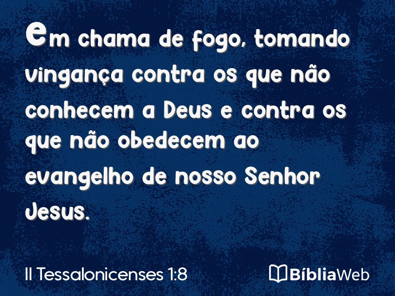 II Tessalonicenses 1:8 em imagem para compartilhar