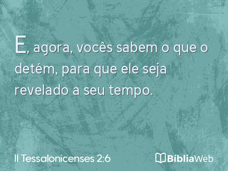II Tessalonicenses 2:6 em imagem para compartilhar