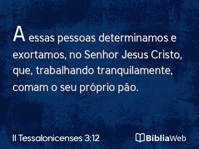 II Tessalonicenses 3:12 em imagem para compartilhar