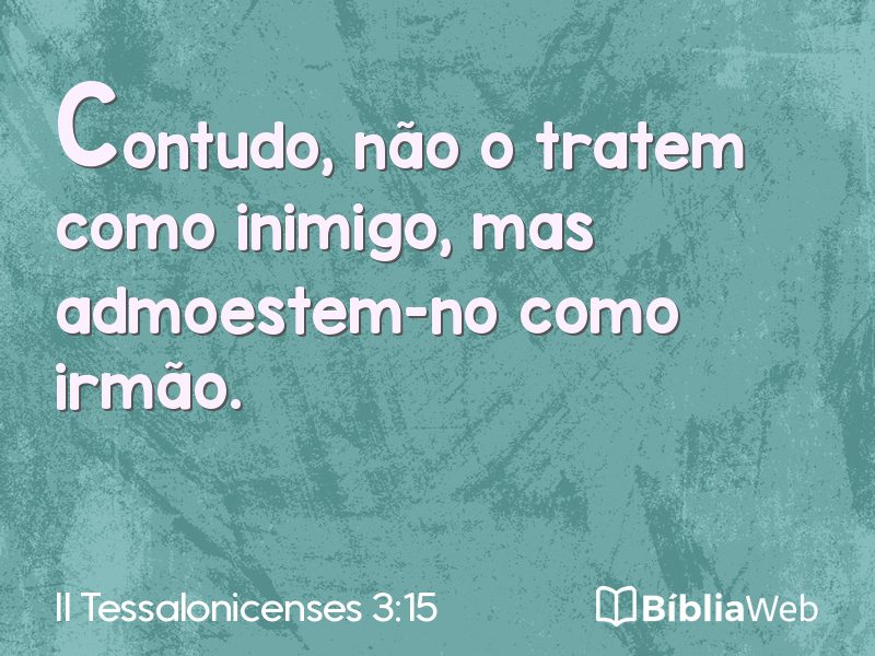 II Tessalonicenses 3:15 em imagem para compartilhar
