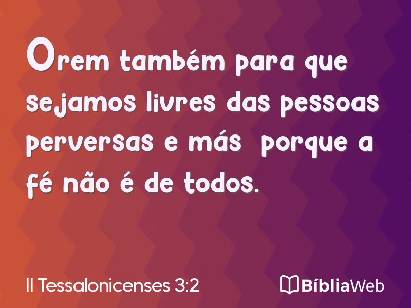 II Tessalonicenses 3:2 em imagem para compartilhar