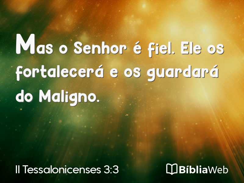 II Tessalonicenses 3:3 em imagem para compartilhar