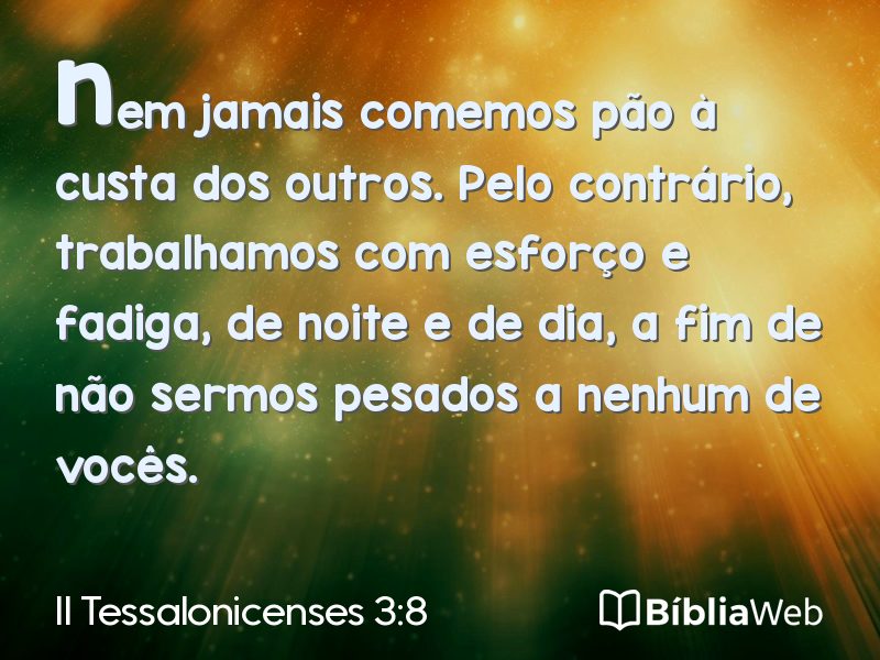 II Tessalonicenses 3:8 em imagem para compartilhar