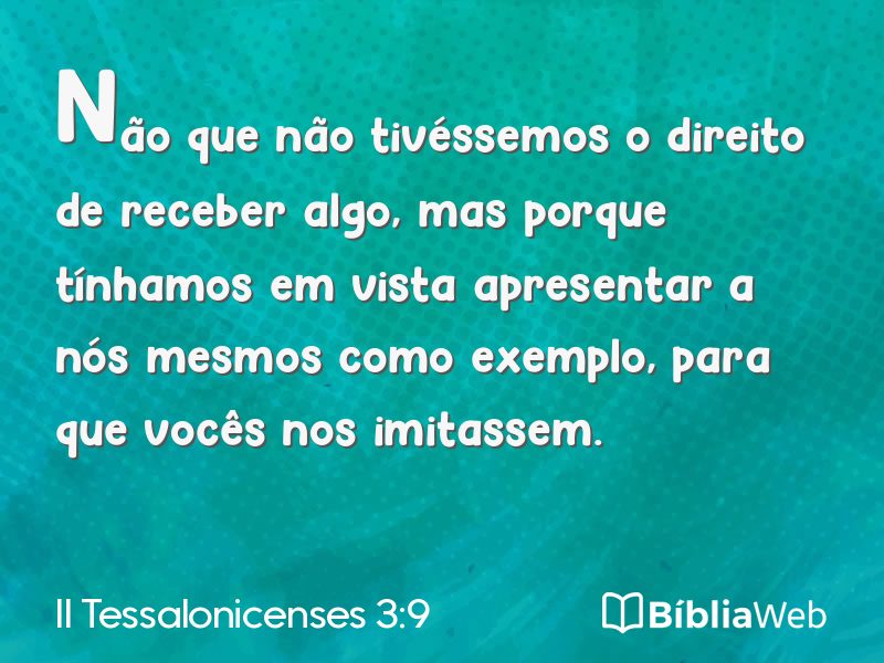 II Tessalonicenses 3:9 em imagem para compartilhar