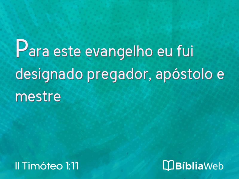 II Timóteo 1:11 em imagem para compartilhar