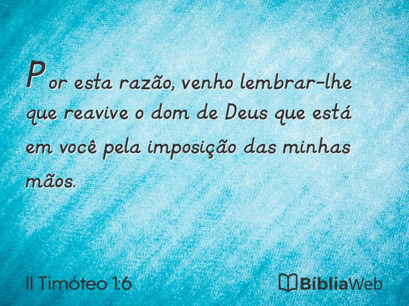 II Timóteo 1:6 em imagem para compartilhar