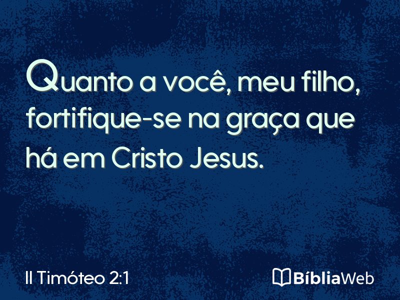 II Timóteo 2:1 em imagem para compartilhar