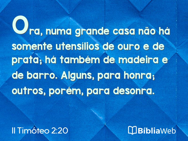 II Timóteo 2:20 em imagem para compartilhar