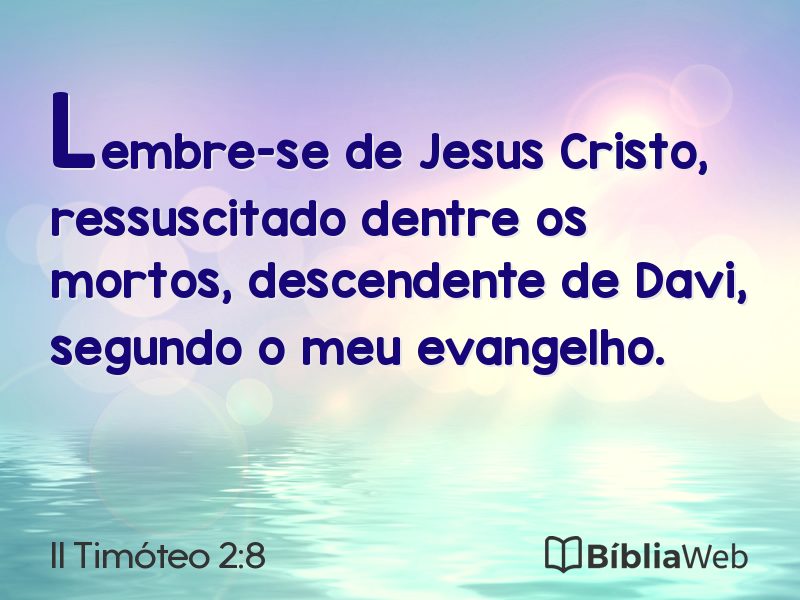 II Timóteo 2:8 em imagem para compartilhar