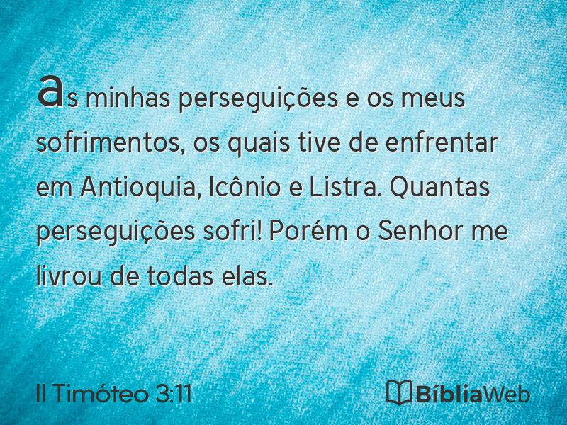II Timóteo 3:11 em imagem para compartilhar