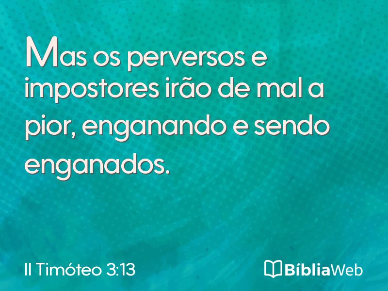 II Timóteo 3:13 em imagem para compartilhar
