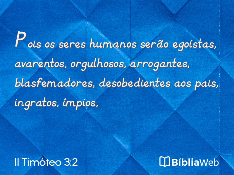 II Timóteo 3:2 em imagem para compartilhar