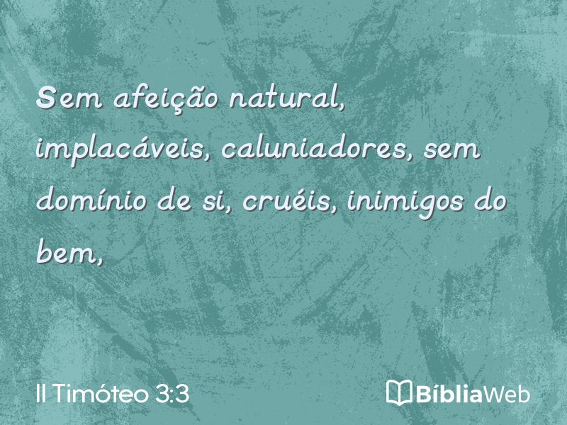 II Timóteo 3:3 em imagem para compartilhar