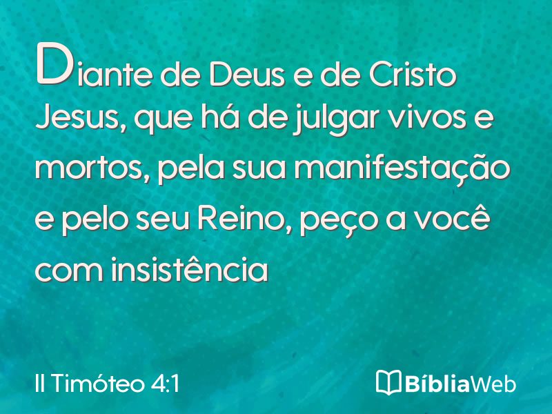 II Timóteo 4:1 em imagem para compartilhar