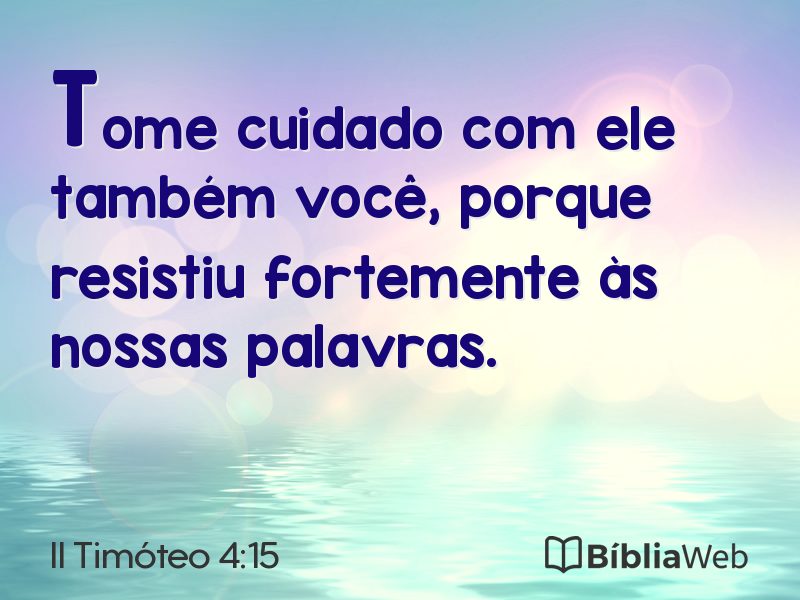 II Timóteo 4:15 em imagem para compartilhar